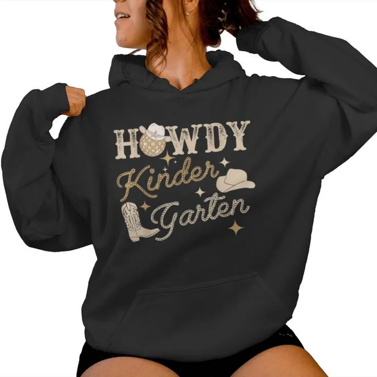 Howdy Kindergarten Teacher Rodeo Country Western Cowgirl Women Hoodie