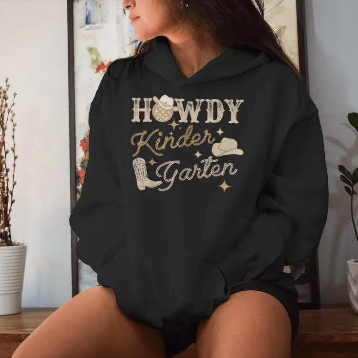 Howdy Kindergarten Teacher Rodeo Country Western Cowgirl Women Hoodie