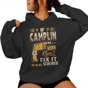 If Camplin Can't Fix It We're All Screwed Women Hoodie