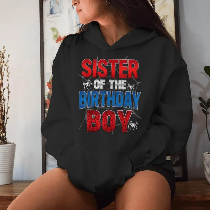 Sister Of The Birthday Boy Matching Family Spider Web Women Hoodie