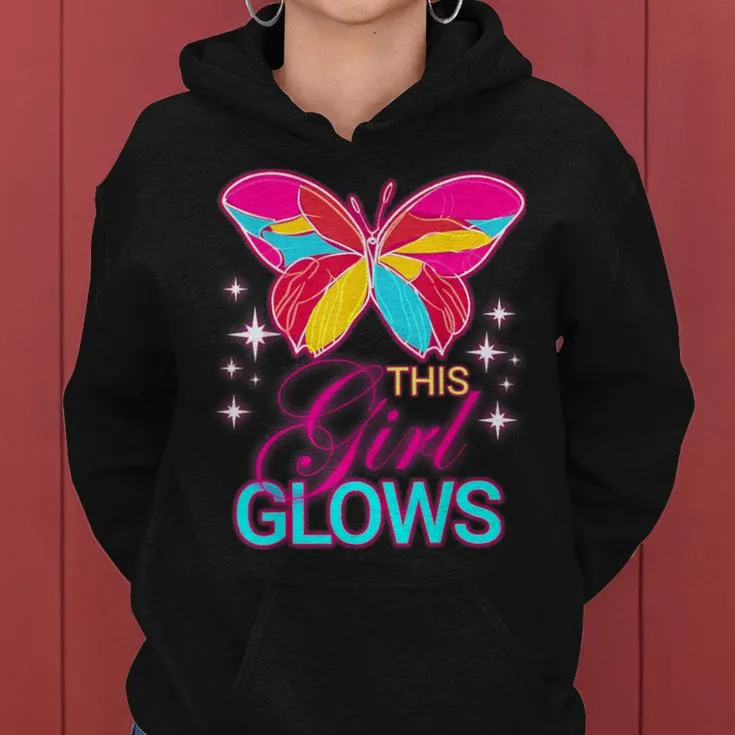 This Girl Glows Cute Girl Woman Tie Dye 80S Party Team Women Hoodie